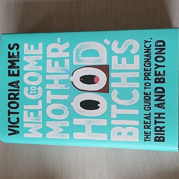 Other - Welcome to Motherhood Bitches